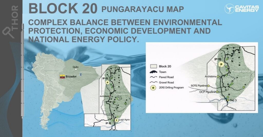 Block 20 - Pungarayacu Map. Complex balance between environmental protection, economic development and national energy policy. 